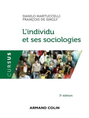 cover image of L'individu et ses sociologies--3e éd.